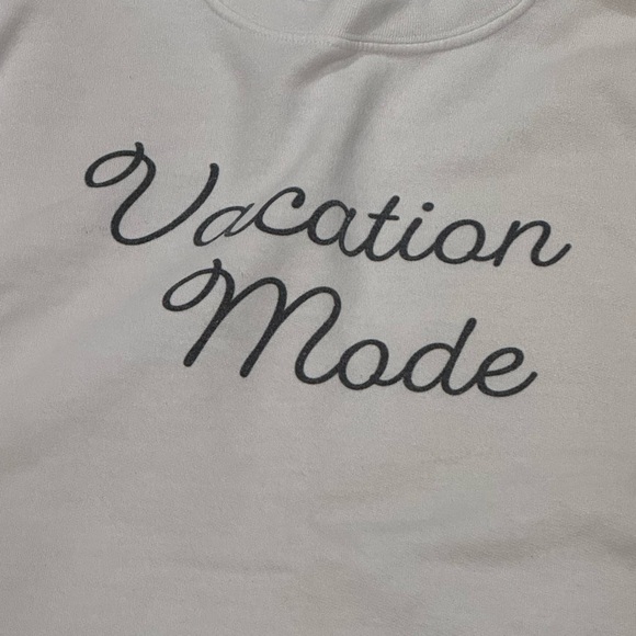 Vacation Mode Sweatshirt - Picture 3 of 4